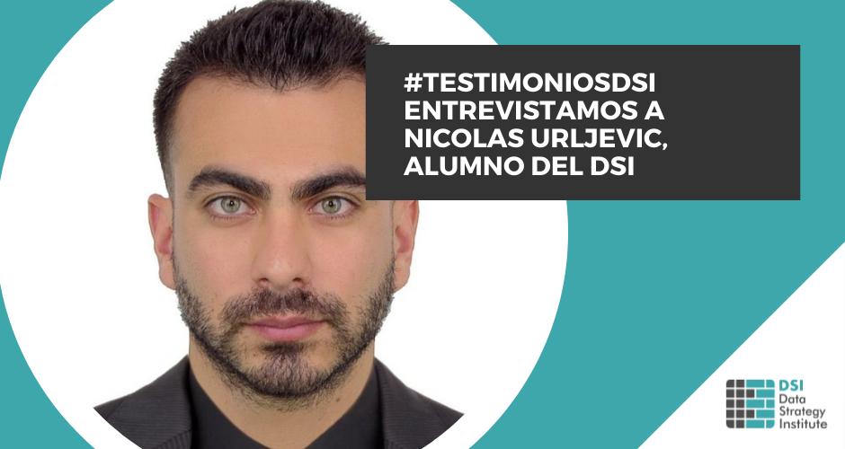 #TestimoniosDSI | Nicolas Urljevic | Analista de Control de Gestión & Analista de Datos | FacePhi Biometria
